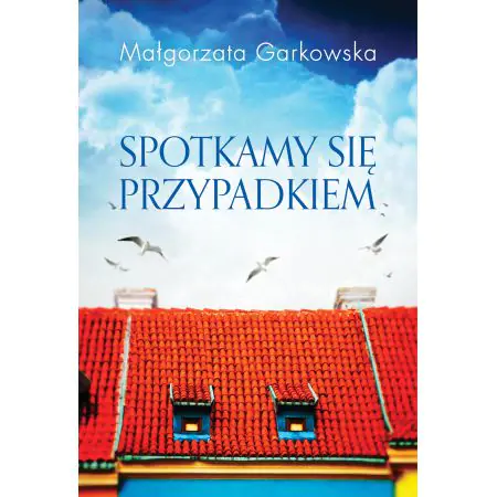 Spotkamy się przypadkiem