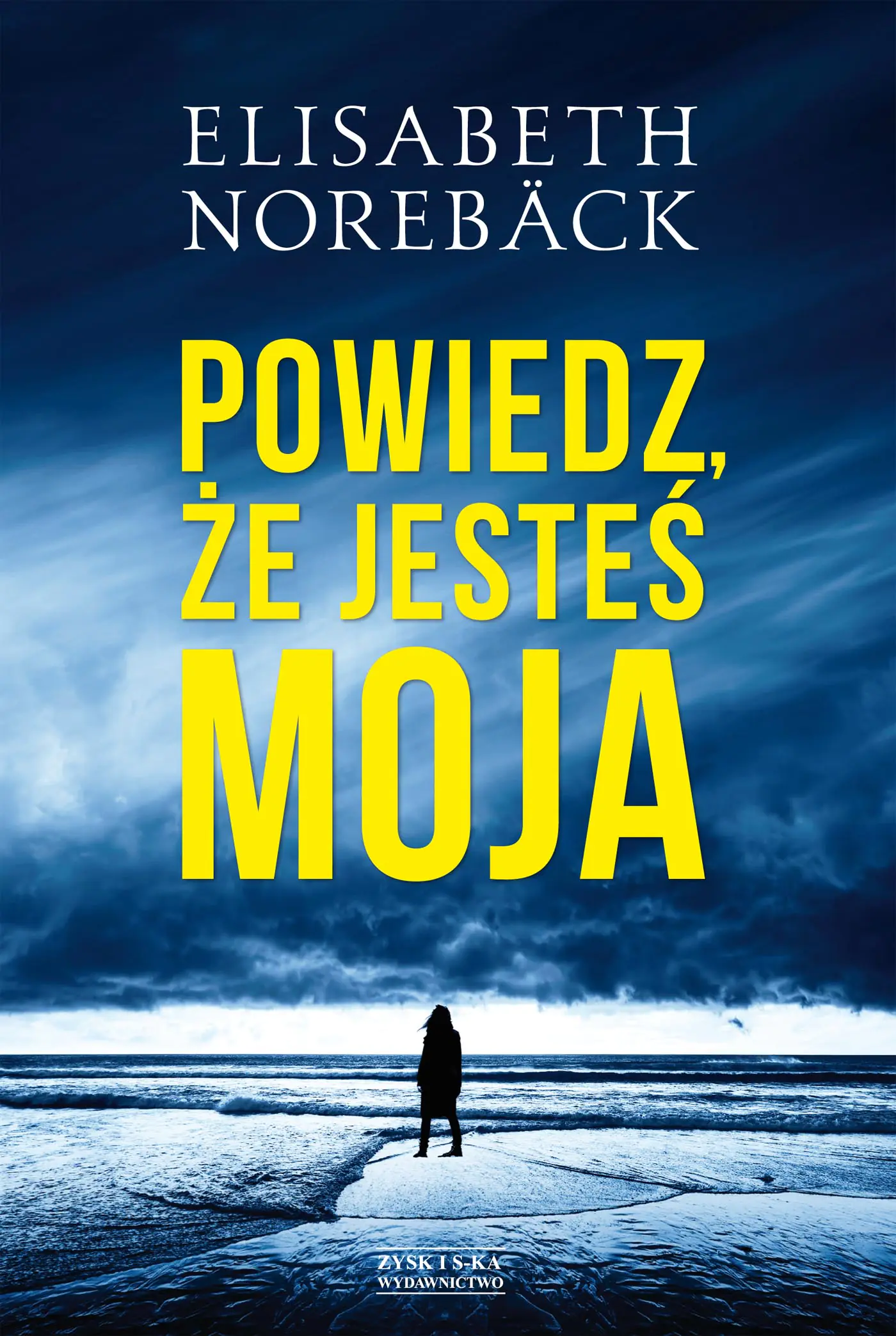 Książka - Powiedz, że jesteś moja