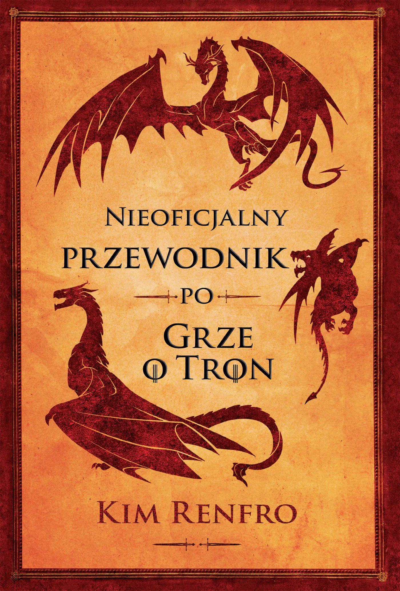Książka - Nieoficjalny ilustrowany przewodnik po Grze o tron