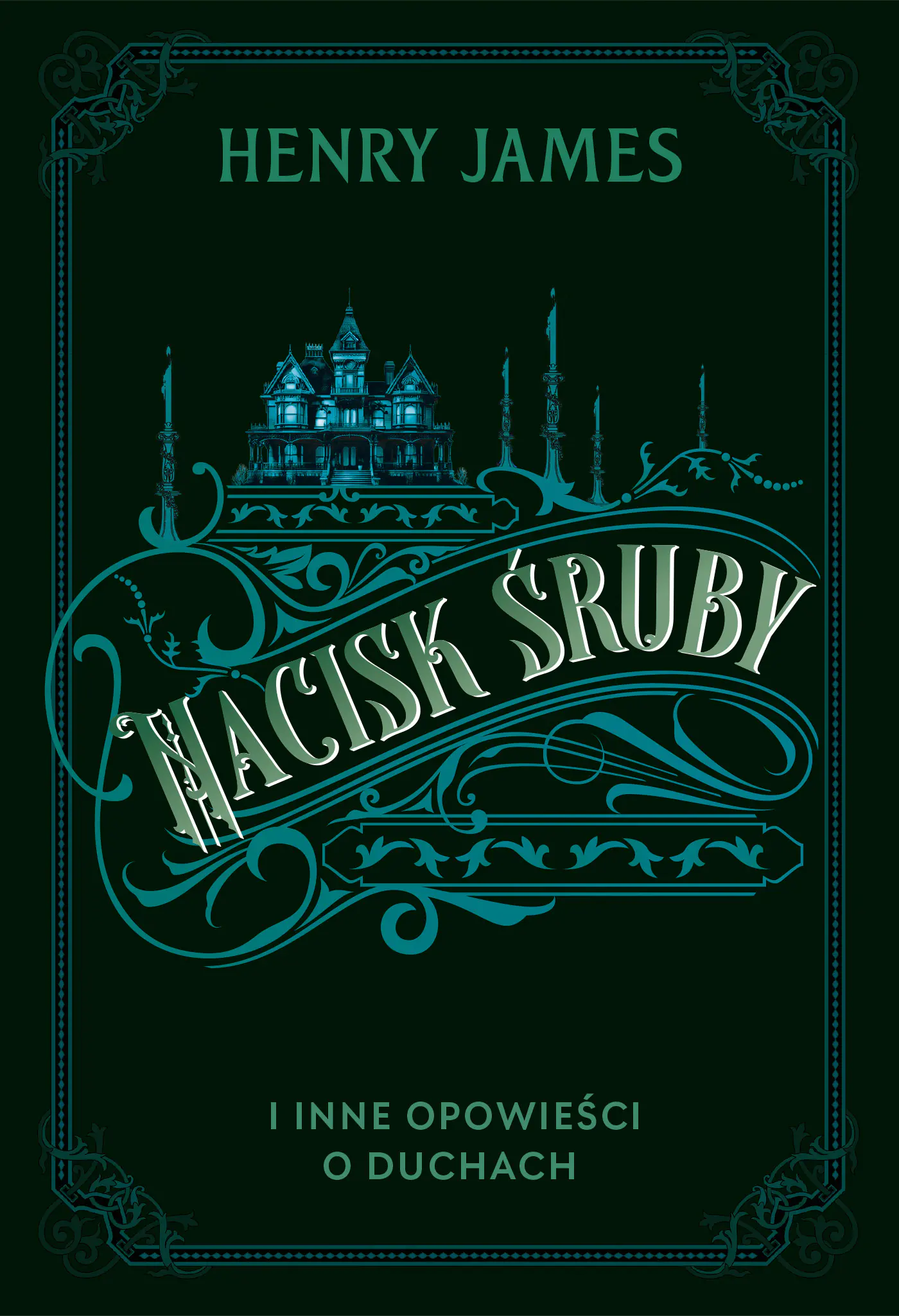 Książka - Nacisk śruby i inne opowieści o duchach