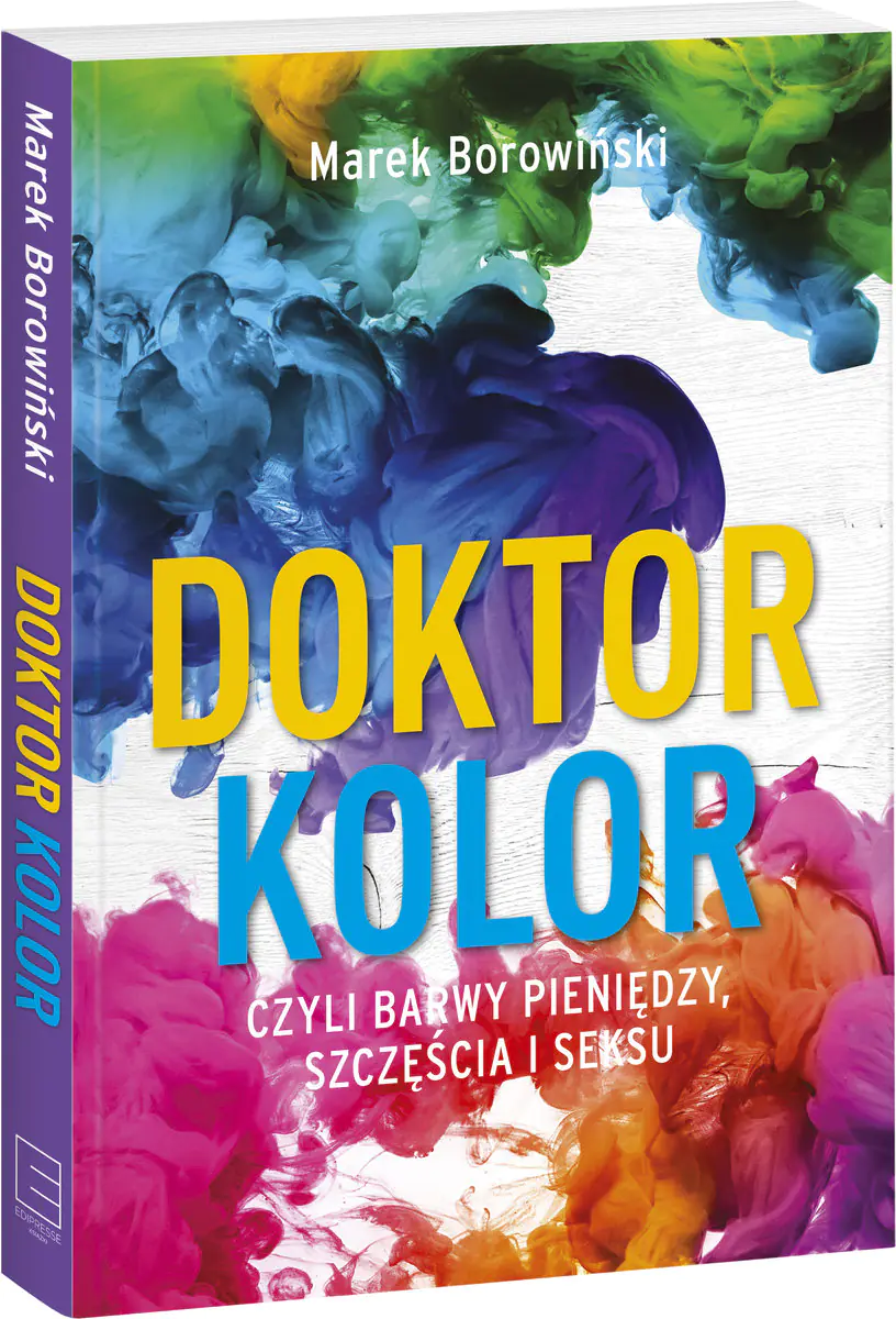 Książka - Doktor kolor czyli barwy pieniędzy, szczęścia i seksu