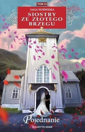 Książka - Pojednanie. Siostry ze Złotego Brzegu. Tom 23