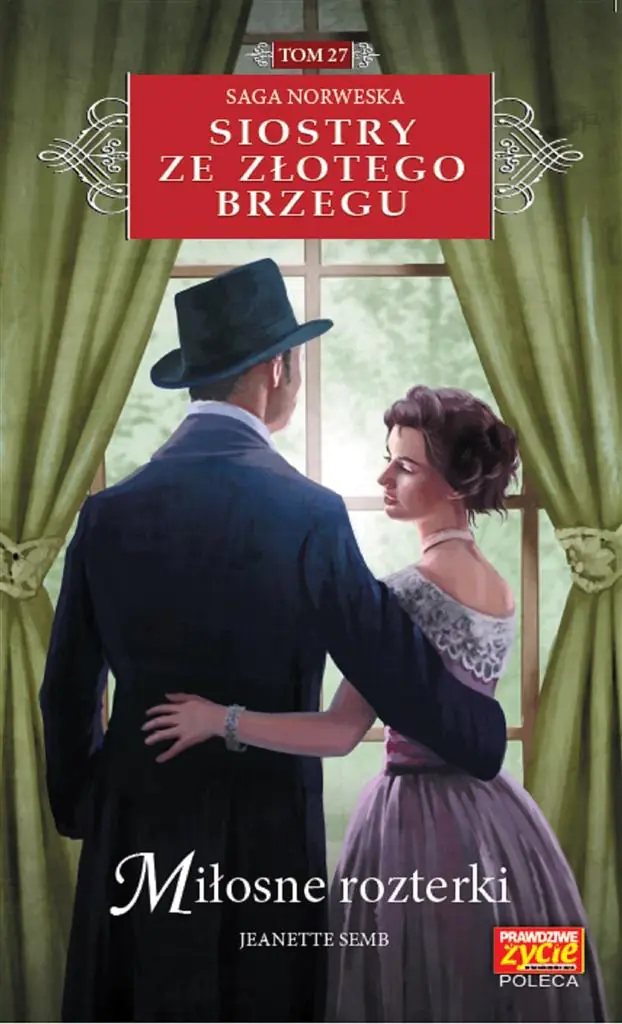 Książka - Miłosne rozterki. Siostry ze Złotego Brzegu. Tom 27