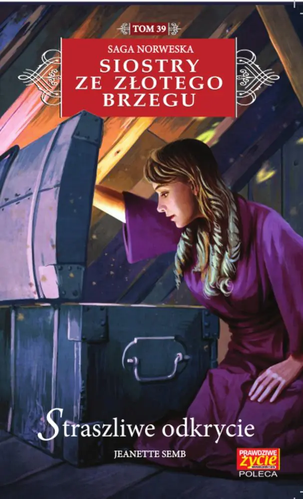 Książka - Straszliwe odkrycie. Siostry ze Złotego Brzegu. Tom 39