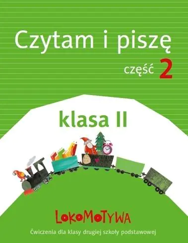 Książka - Lokomotywa. Czytam i piszę. Ćwiczenia. Klasa 2. Część 2. Szkoła podstawowa