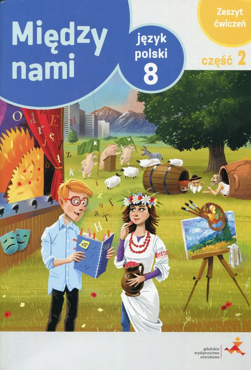 Książka - Między nami. Język polski. Zeszyt ćwiczeń. Klasa 8. Część 2. Wersja A. Szkoła podstawowa