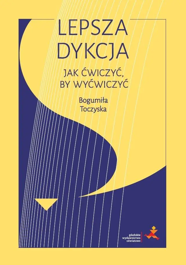 Książka - Lepsza dykcja. Jak ćwiczyć, by wyćwiczyć