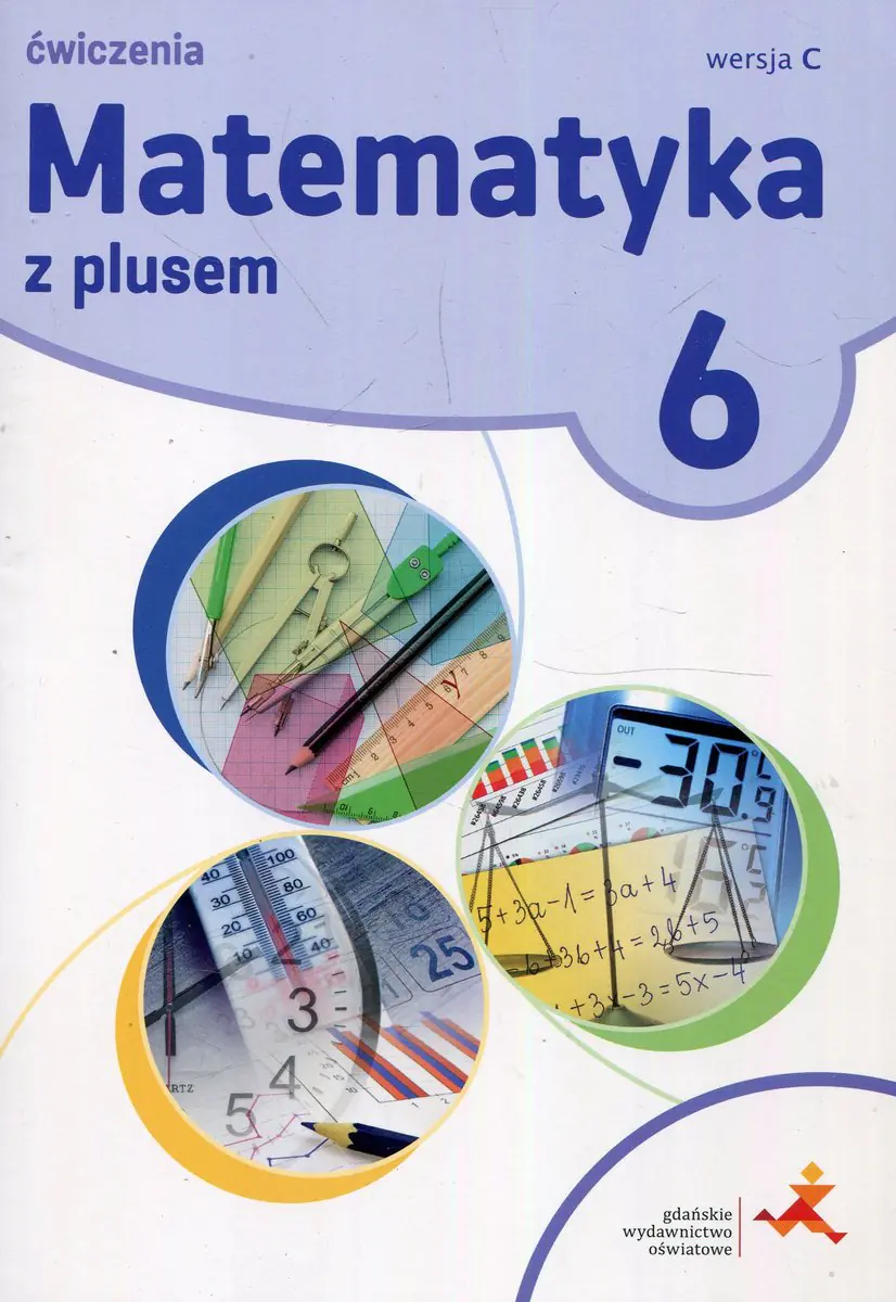 Książka - Matematyka z plusem. Ćwiczenia. Klasa 6. Wersja C. Szkoła podstawowa