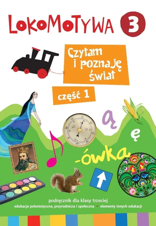 Książka - Lokomotywa. Czytam i poznaję świat. Podręcznik. Klasa 3. Część 1. Szkoła podstawowa