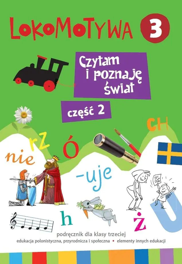 Książka - Lokomotywa 3. Czytam i poznaję świat. Podręcznik. Część 2. Szkoła podstawowa