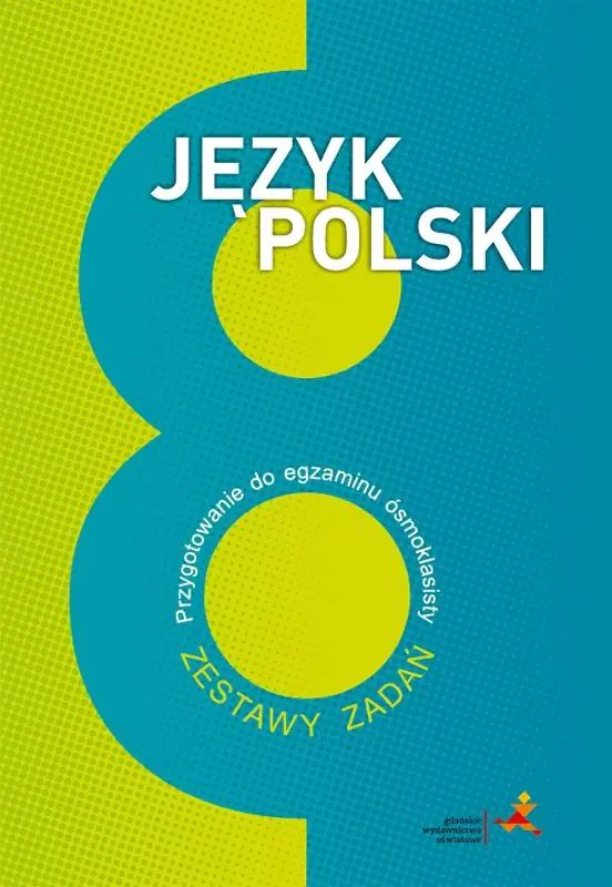 Książka - Język polski. Egzamin ósmoklasisty. Zestawy zadań