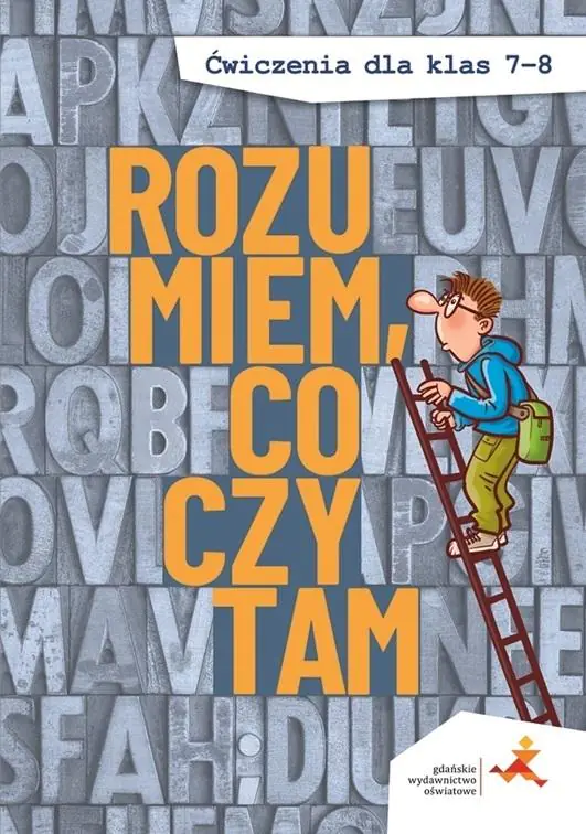 Książka - Rozumiem co czytam ćwiczenia dla klas 7-8