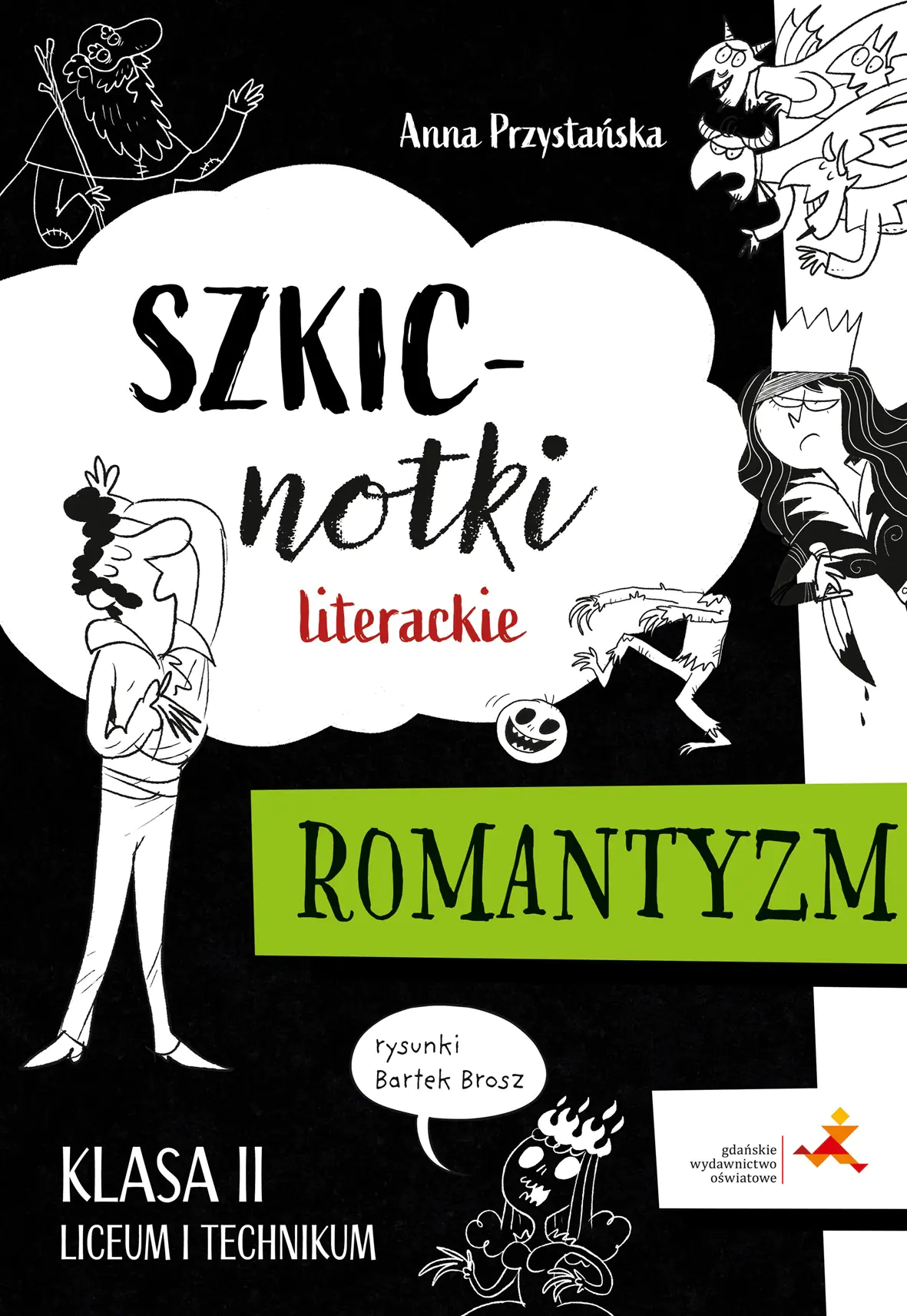 Książka - Szkicnotki literackie. Romantyzm. Klasa 2. Liceum i technikum