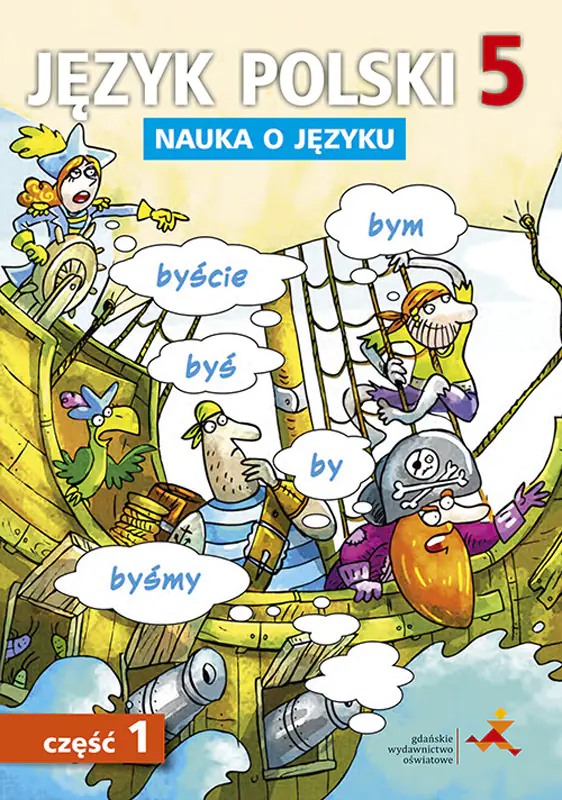 Książka - Język polski 5. Nauka o języku do nowej szkoły podstawowej. Część 1