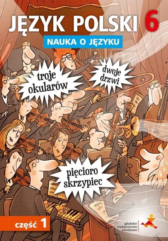 Książka - Język polski 6. Nauka o języku do nowej szkoły podstawowej. Część 1