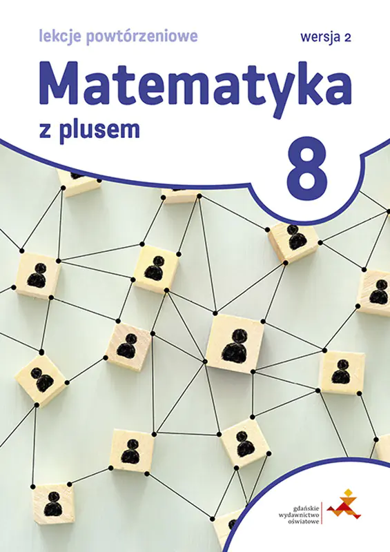Książka - Matematyka z plusem 8. Lekcje powtórzeniowe. Wersja 2