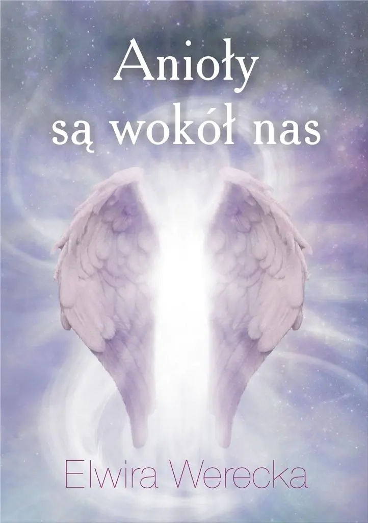 Książka - Anioły są wokół nas