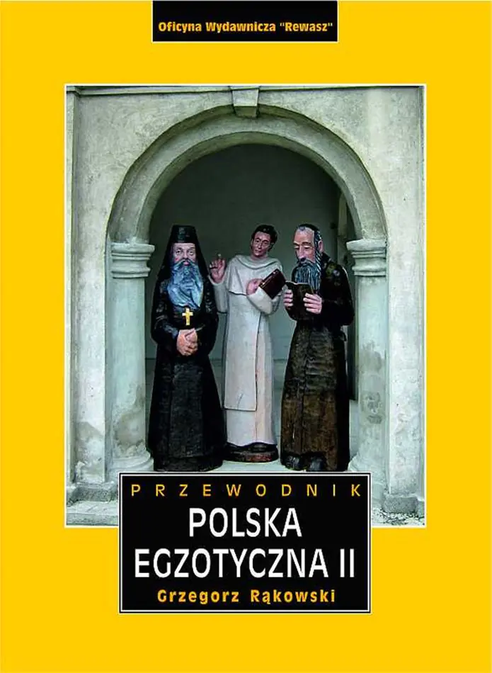 Książka - Polska egzotyczna. Przewodnik. Tom 2