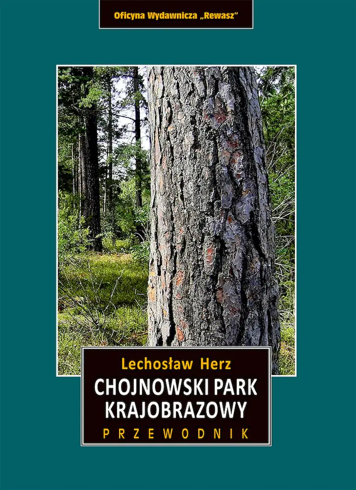 Książka - Chojnowski Park Krajobrazowy. Przewodnik
