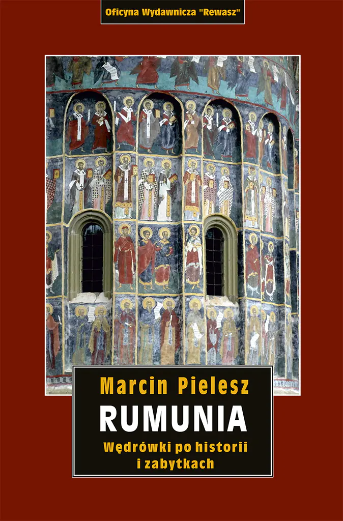 Książka - Rumunia. Wędrówki po historii i zabytkach