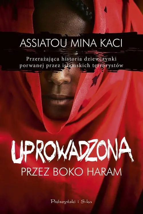 Książka - Uprowadzona przez Boko Haram