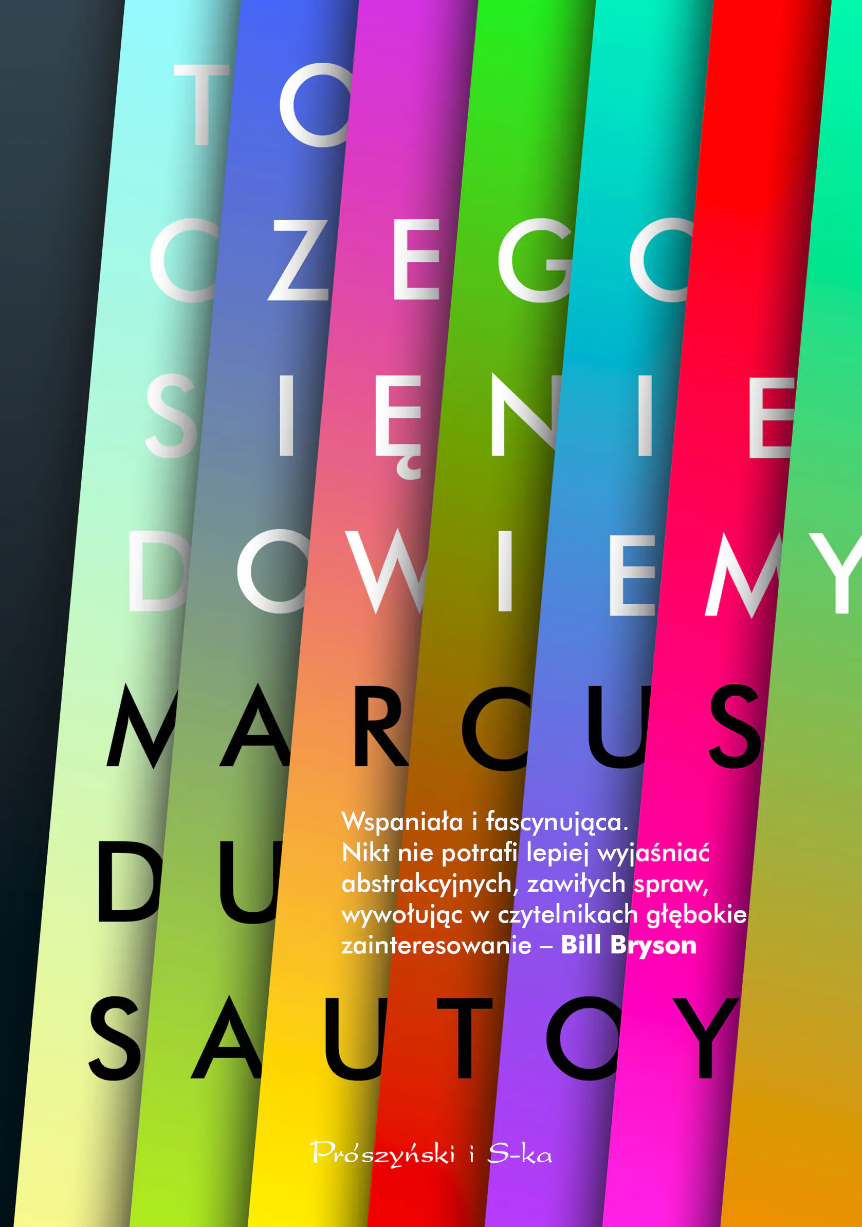 Książka - To, czego się nie dowiemy. Badanie granic nauki