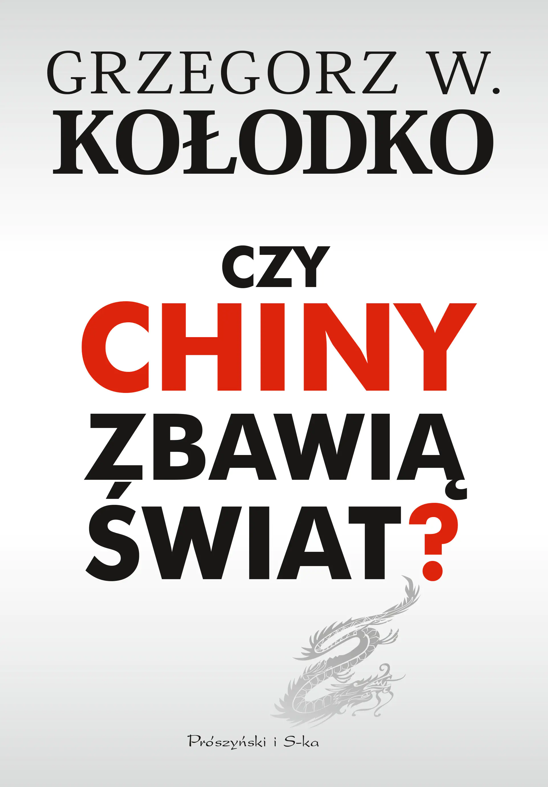 Książka - Czy Chiny zbawią świat?
