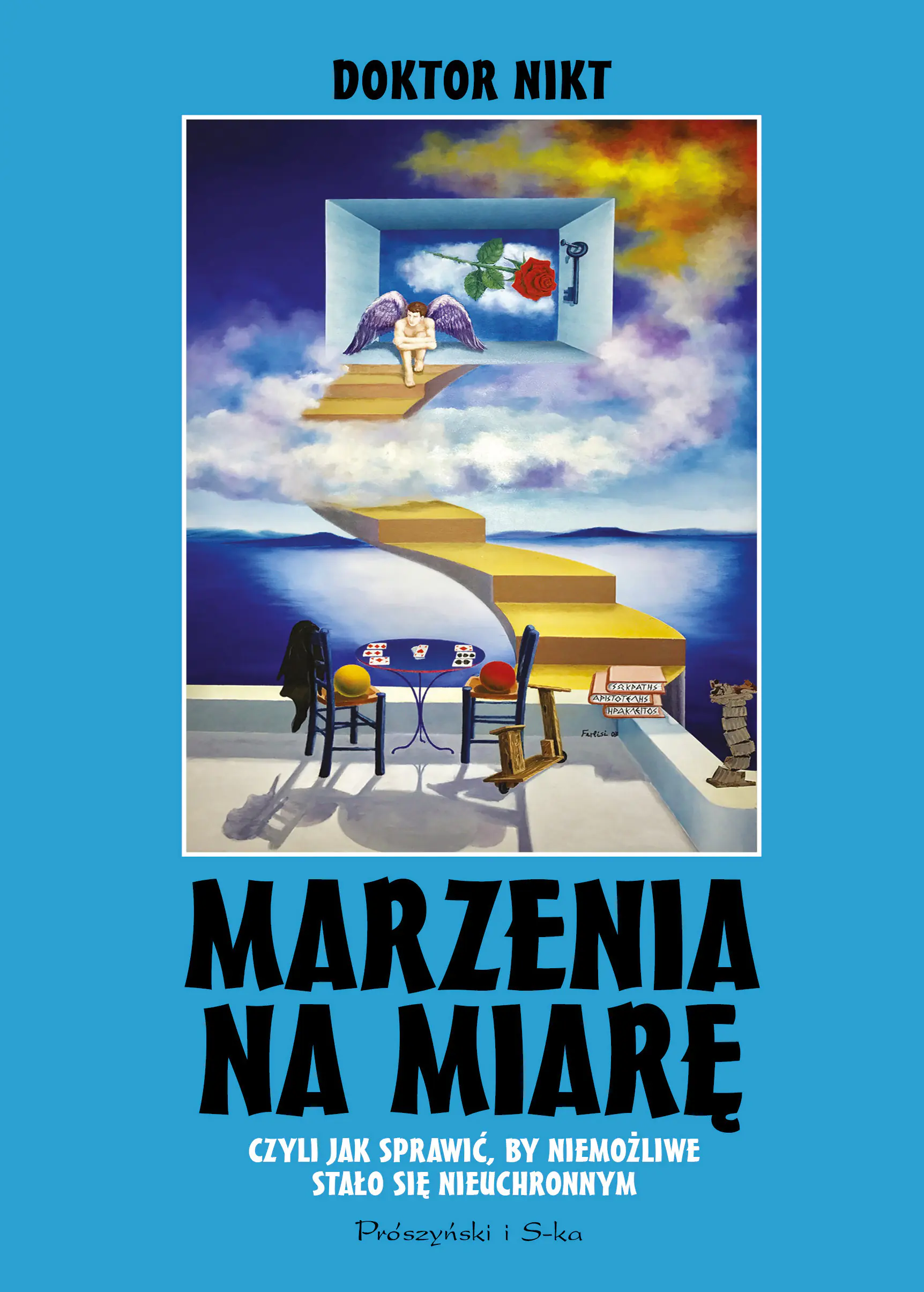 Książka - Marzenia na miarę czyli jak sprawić, by niemożliwe stalo się nieuchronnym