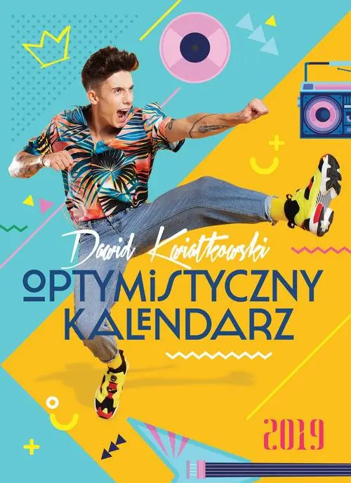 Książka - Dawid Kwiatkowski. Optymistyczny kalendarz 2019