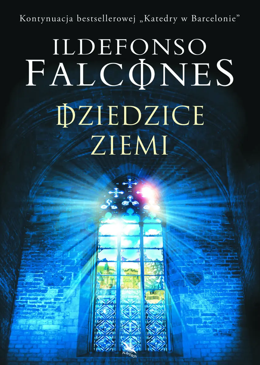 Książka - Dziedzice ziemi. Katedra w Barcelonie. Tom 2