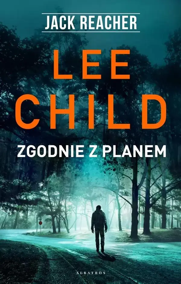 Książka - Zgodnie z planem. Jack Reacher