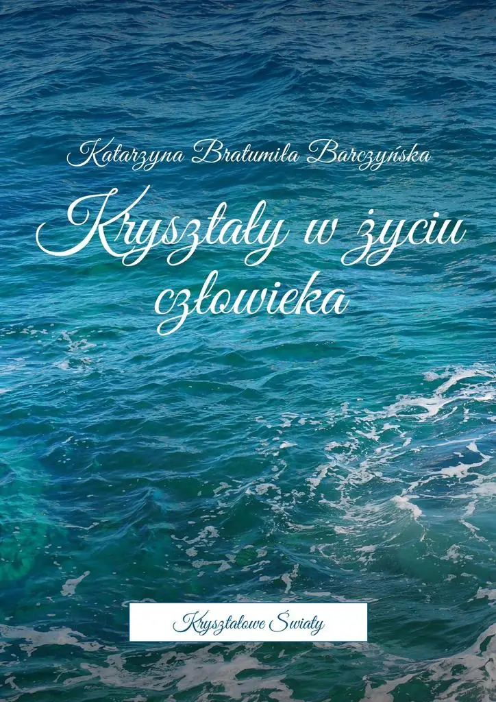 Książka - Kryształy w życiu człowieka