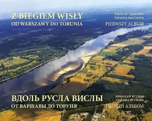 Książka - Z biegiem Wisły od Warszawy do Torunia