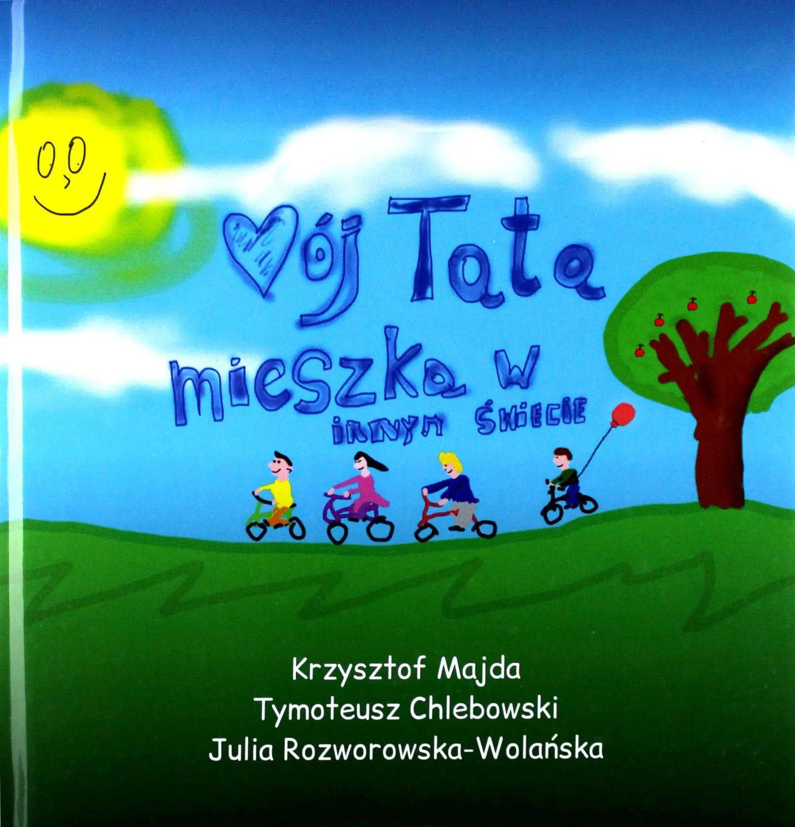 Książka - Mój tata mieszka w innym świecie