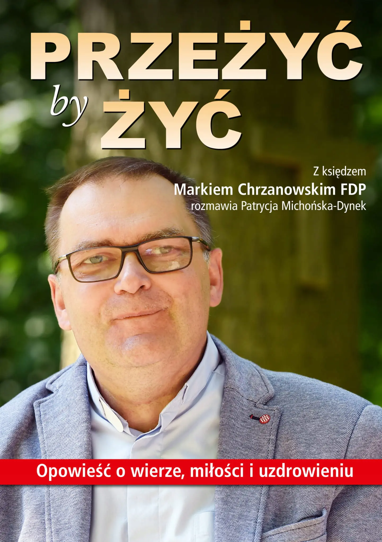 Książka - Przeżyć by żyć