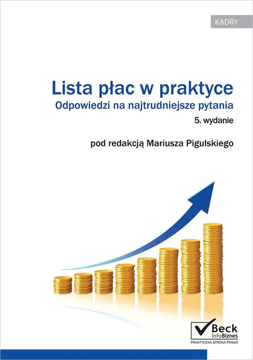 Książka - Lista płac w praktyce Odpowiedzi na najtrudniejsze pytania