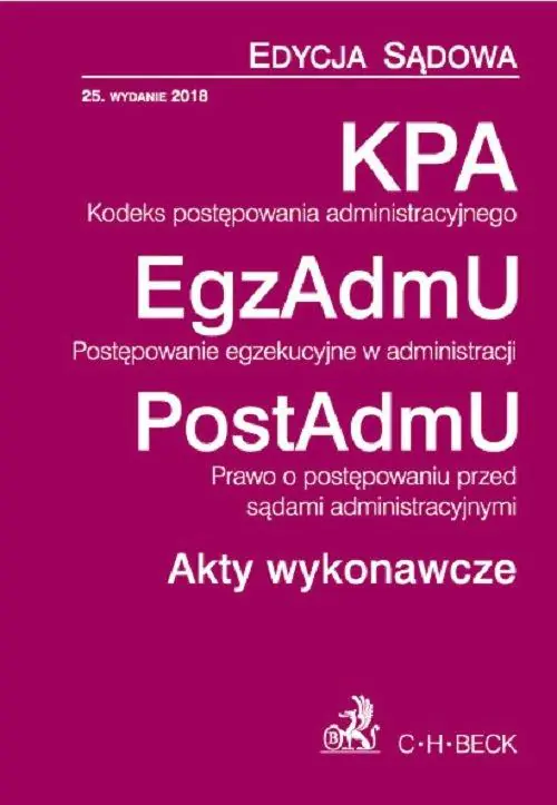 Książka - Kodeks postępowania administracyjnego. Postępowanie egzekucyjne w administracji. Prawo o postępowani