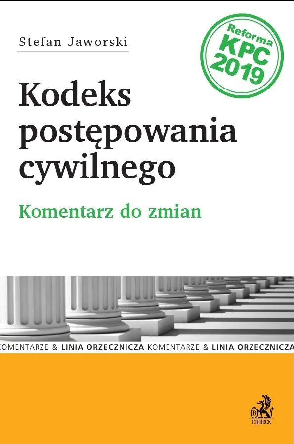 Książka - Kodeks Postępowania Cywilnego Komentarz Do Zmian