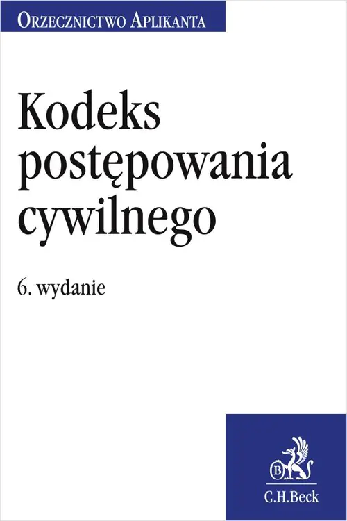Książka - Kodeks postępowania cywilnego Orzecznictwo Aplikanta