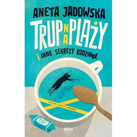 Trup na plaży i inne sekrety rodzinne