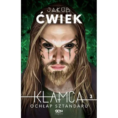 Kłamca. Ochłap sztandaru. Tom 3