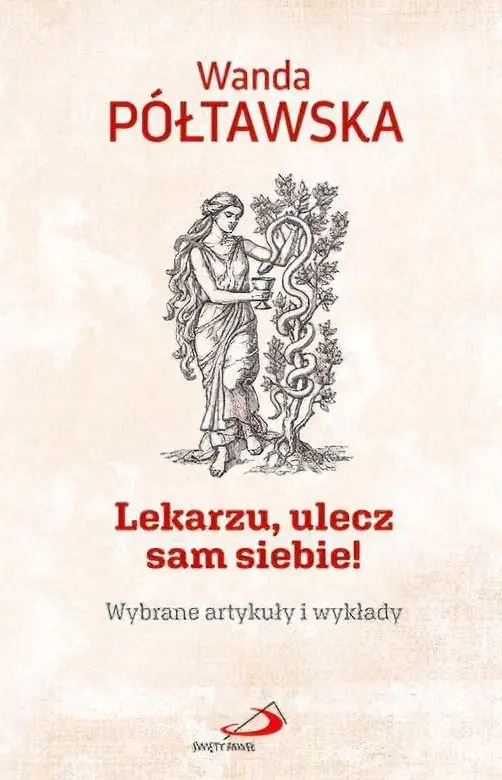 Książka - Lekarzu, ulecz sam siebie!