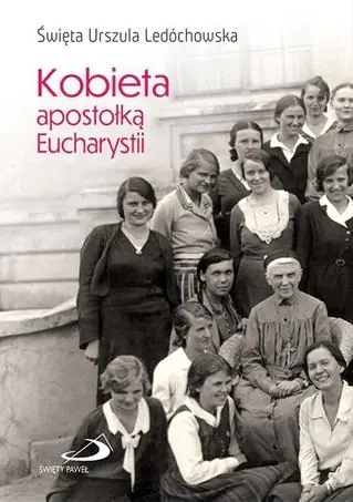 Książka - Kobieta apostołką Eucharystii
