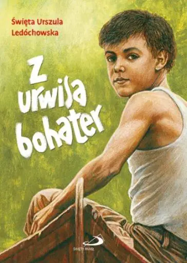 Książka - Z urwisa bohater