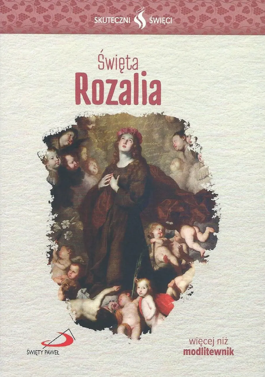 Książka - Skuteczni Święci. Święta Rozalia
