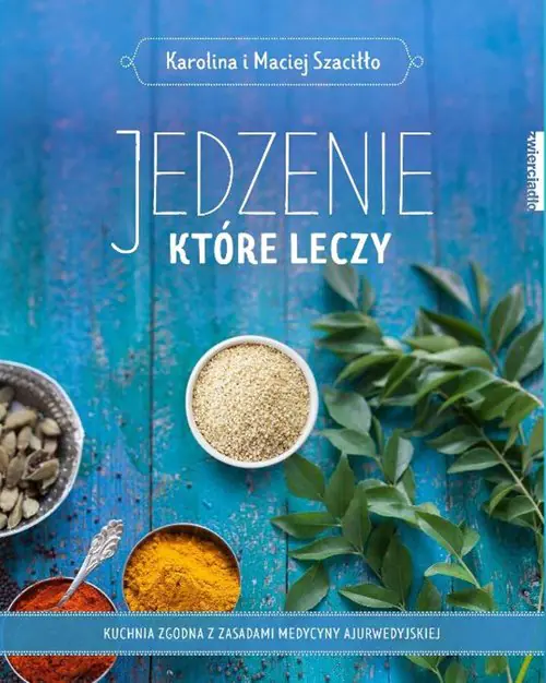 Książka - Jedzenie, które leczy