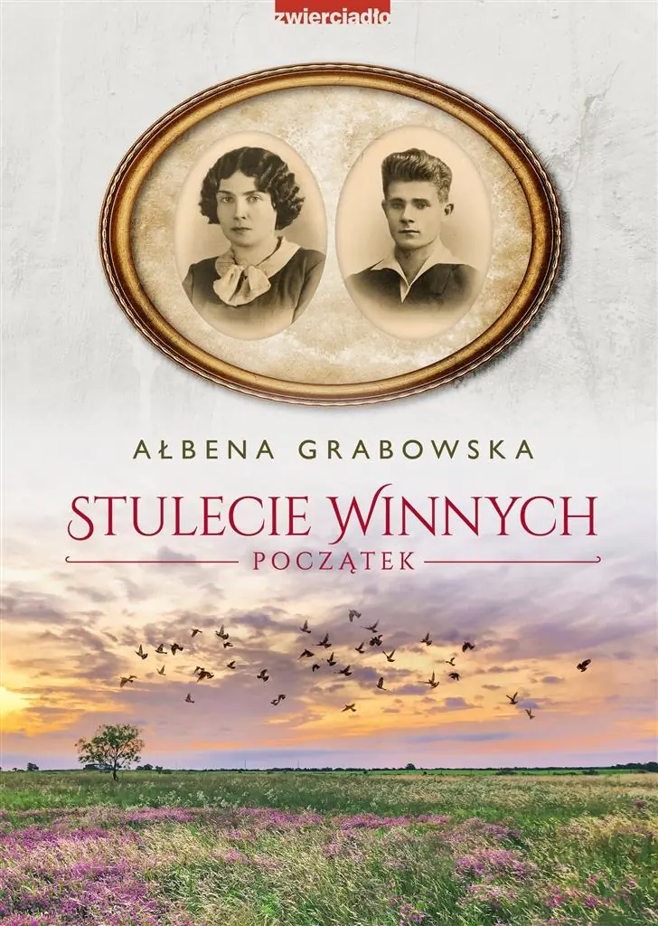 Początek. Stulecie Winnych