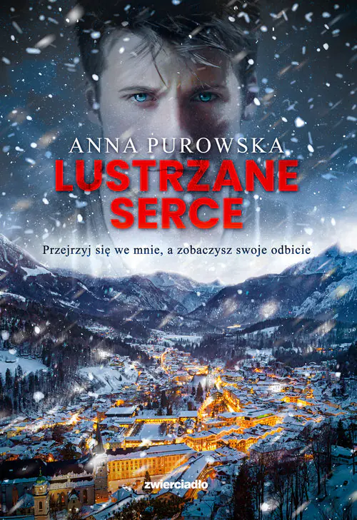 Książka - Lustrzane serce. Śnieżysko. Tom 2. Wielkie Litery