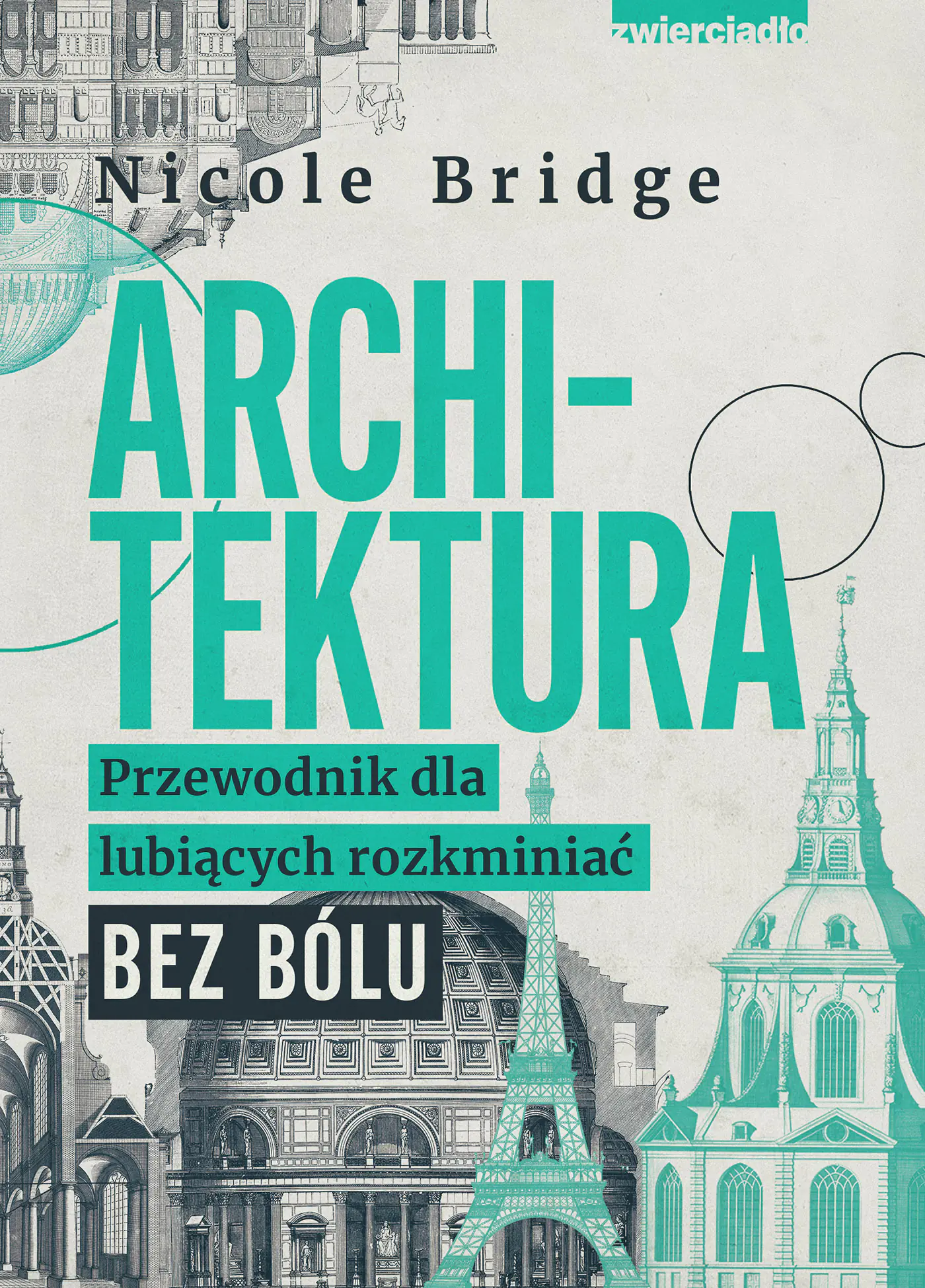 Książka - Architektura. Przewodnik dla lubiących rozkminiać bez bólu