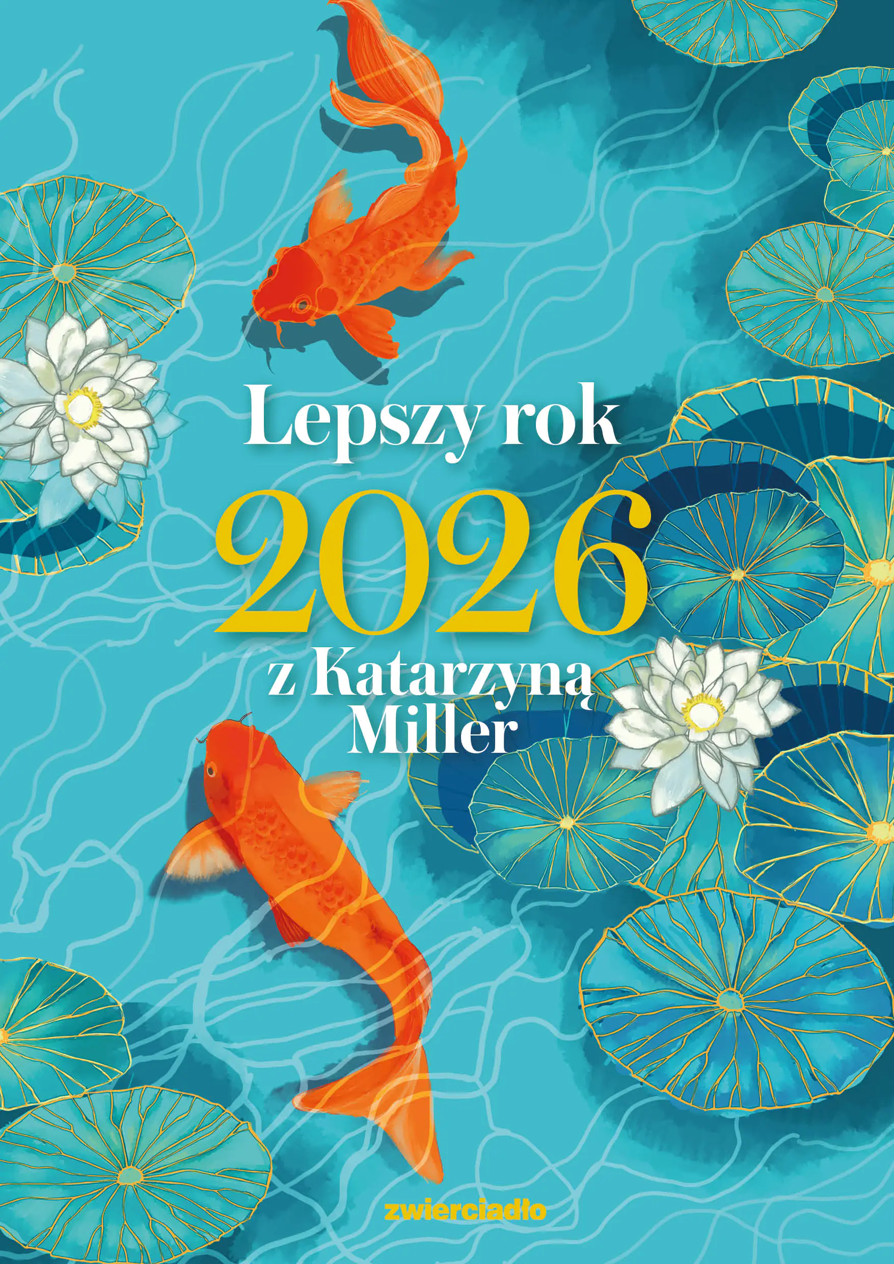 Książka - Lepszy rok 2026 z Katarzyną Miller